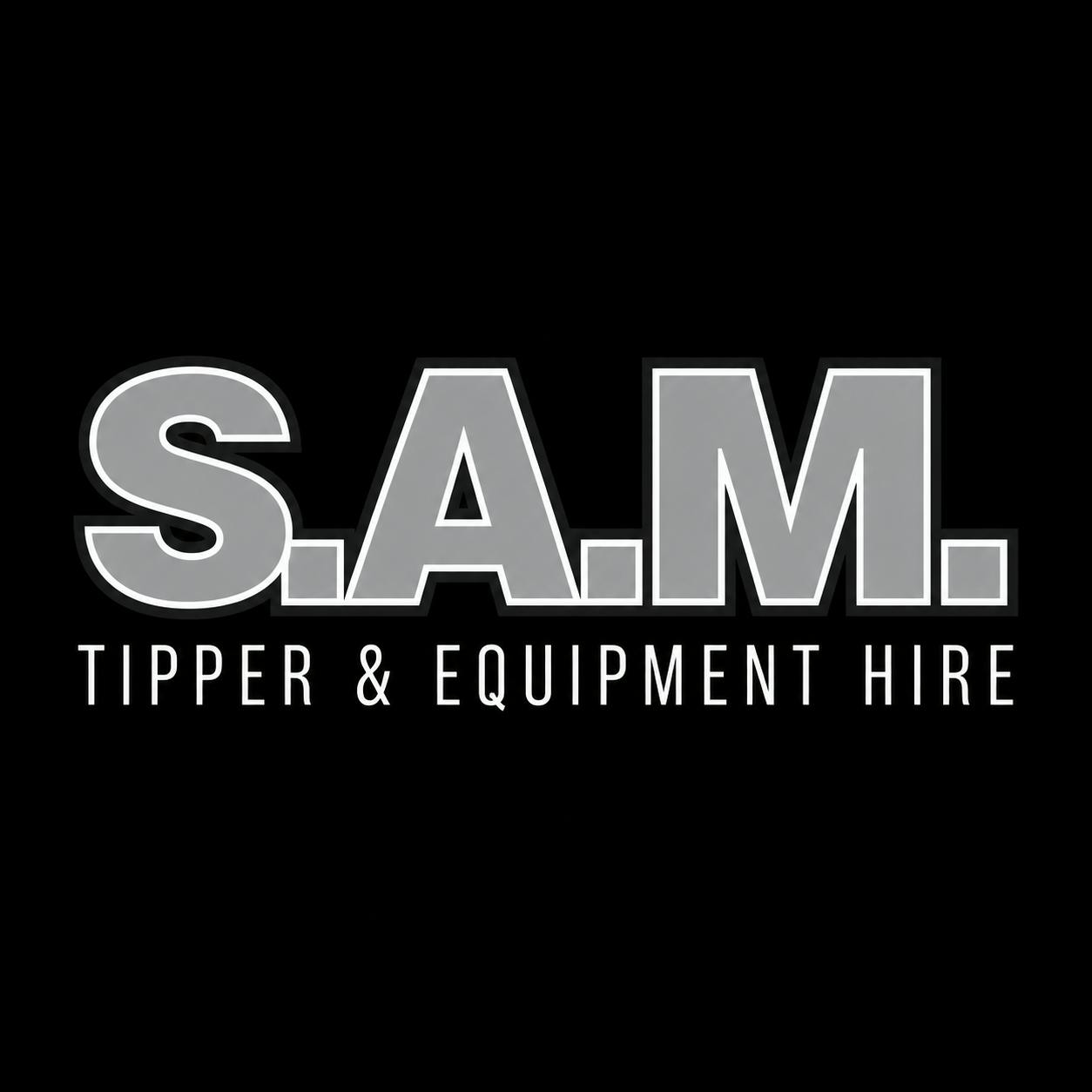 Logo of S.A.M. Tipper & Equipment Hire