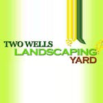 Logo of Two Wells Landscaping Yard