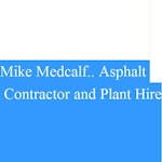 Logo of Mike Medcalf.. Asphalt Contractor and Plant Hire.
