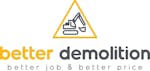 Logo of Better Demolition Pty ltd