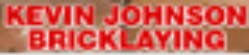 Logo of Kevin Johnson Bricklaying