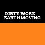 Logo of Dirty Work Earthmoving 