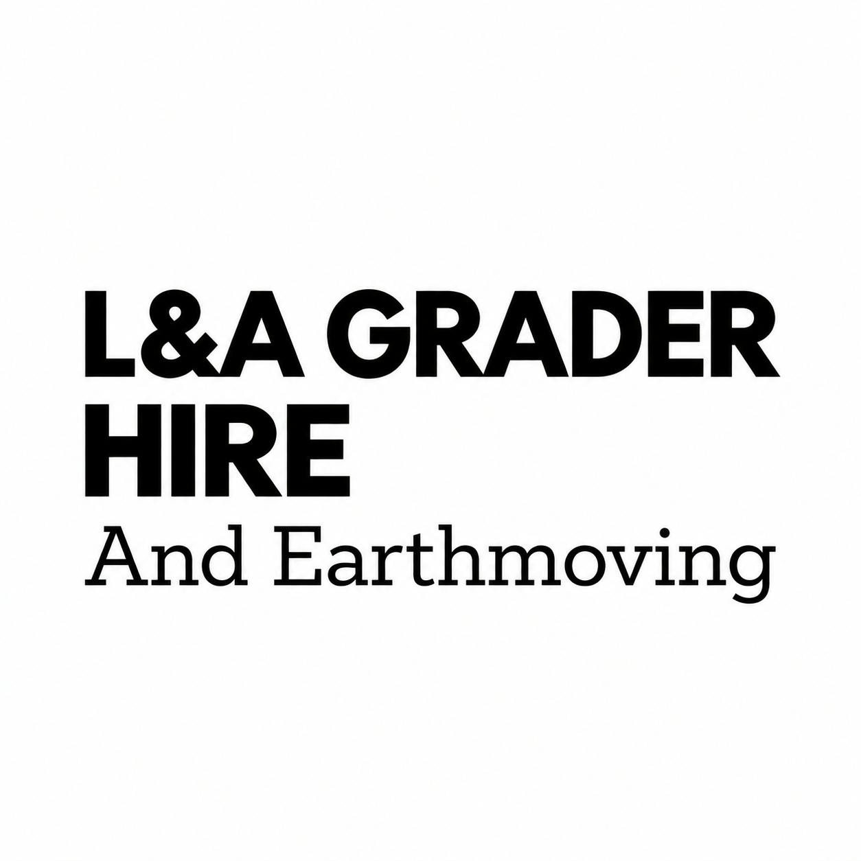 Logo of L&A Grader Hire and Earthmoving