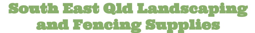 Logo of South East Qld Landscaping and Fencing Supplies