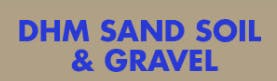 Logo of DHM Sand, Gravel & Soil Supplies