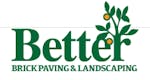 Logo of Better Brick Paving & Landscaping